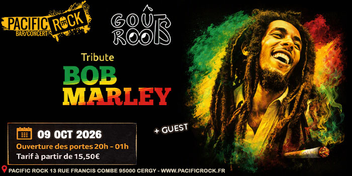 09/10 : GOUROÔTS (tribute BOB MARLEY) + guest